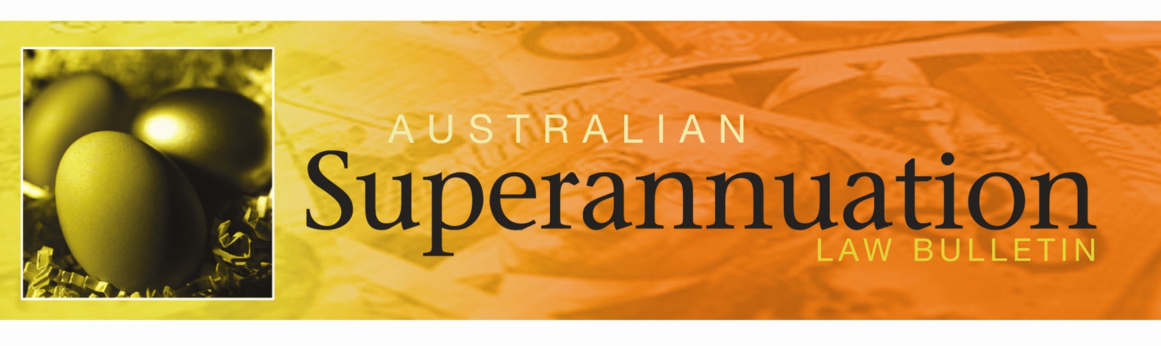 Australian Superannuation Bulletin
