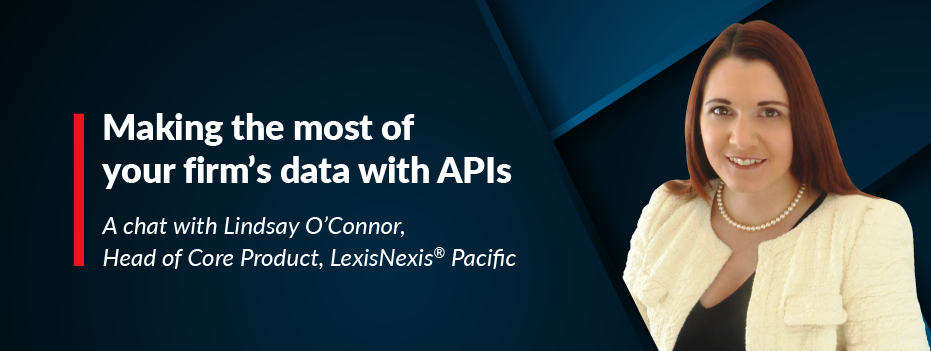 Making the most of your firm's data with Lexis® Web Service APIs