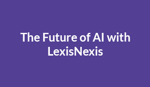 the future of AI with lexisnexis
