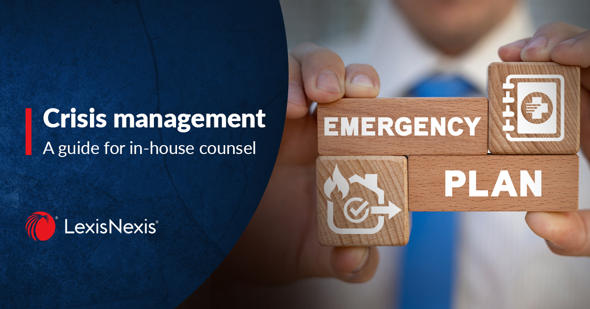 A crisis management guide for in-house counsel