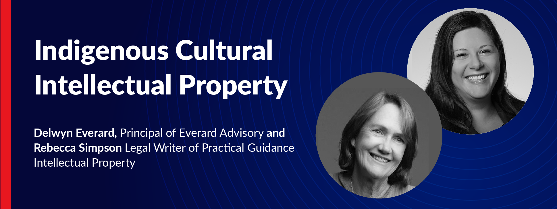 Indigenous Cultural IP – new topic on Practical Guidance Intellectual Property