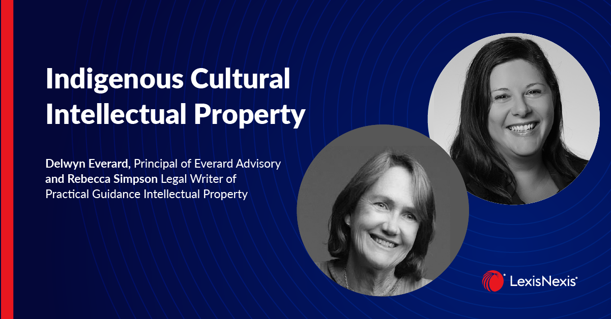 Indigenous Cultural IP – new topic on Practical Guidance Intellectual Property