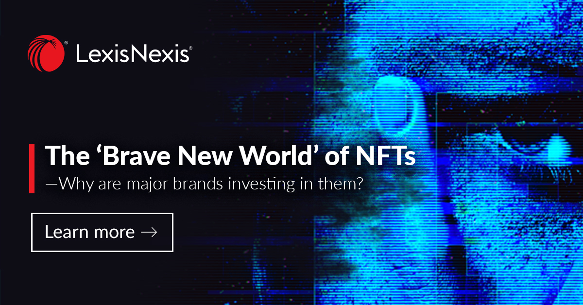Brave new world: why major brands are investing in NFTs