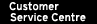 Customer Service Centre