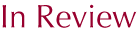 In Review
